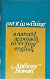 Put It Writing - A Natural Approach To Writing English