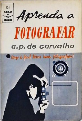 Aprenda a Fotografar