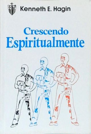 Crescendo Espiritualmente