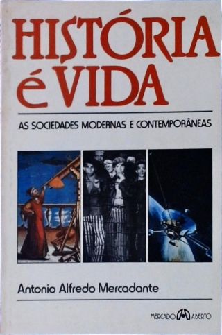 HISTÓRIA É VIDA