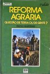 Reforma Agrária - Questão De Terra Ou Gente?