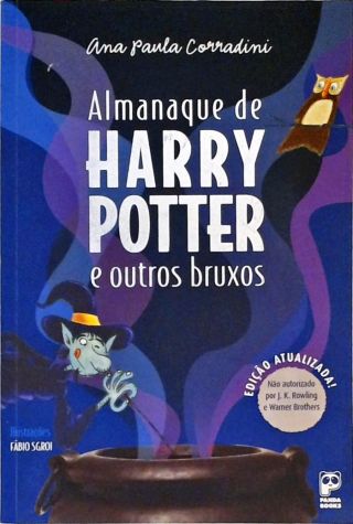 Almanaque De Harry Potter E Outros Bruxos