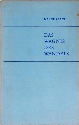 Das Wagnis Des Wandels