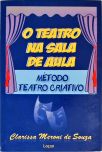 O Teatro Na Sala De Aula