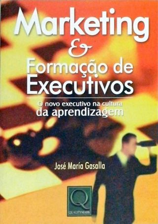 Marketing & Formação de Executivos