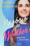 Negócio De Mulher