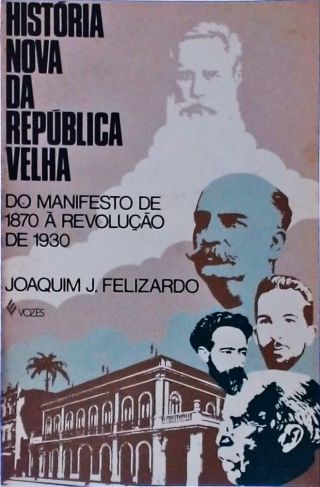 História Nova da República Velha