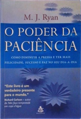 O Poder Da Paciência