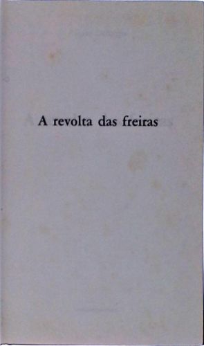 A Revolta Das Freiras