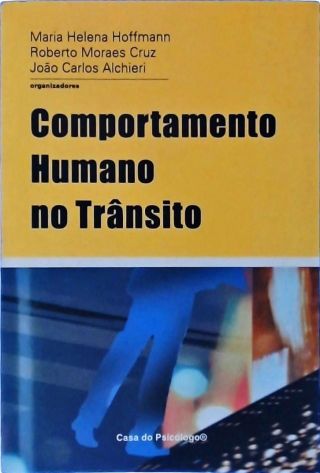 Comportamento Humano No Trânsito