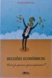 Decisões Econômicas