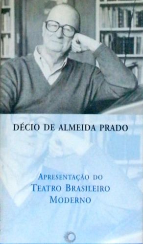 Apresentação do Teatro Brasileiro Moderno