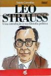 Leo Strauss - uma introdução à sua filosofia política