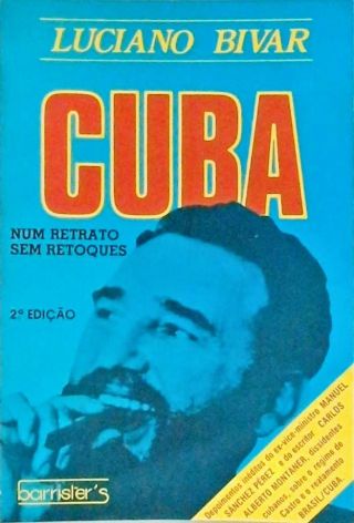 Cuba - Num Retrato Sem Retoques