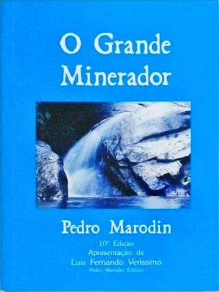 O Grande Minerador