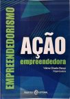 Empreendedorismo E Ação Empreendedora