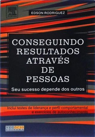 Conseguindo Resultados Através De Pessoas