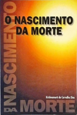 O Nascimento Da Morte