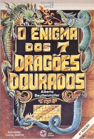 O Enigma Dos 7 Dragões Dourados