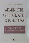 Administre as Finanças de Sua Empresa