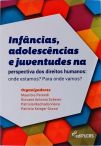 Infâncias, Adolescências E Juventudes Na Perspectiva Dos Direitos Humanos