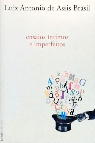 Ensaios Íntimos E Imperfeitos