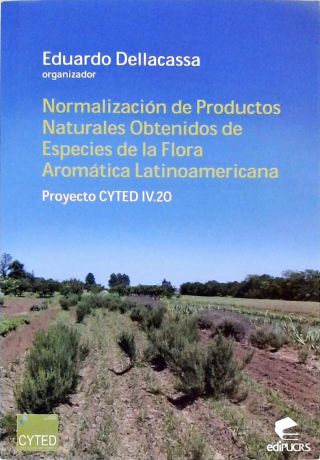 Normalización De Productos Naturales Obtenidos De Especies De La Flora Aromática Latinoamericana