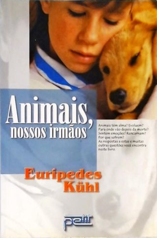 Animais, Nossos Irmãos