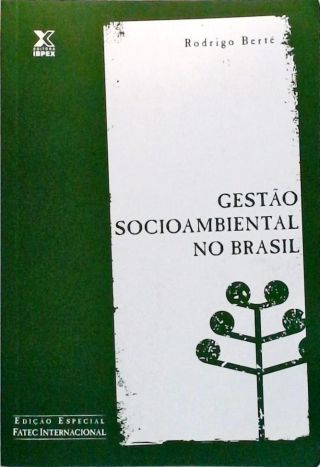 Gestão Sociambiental No Brasil