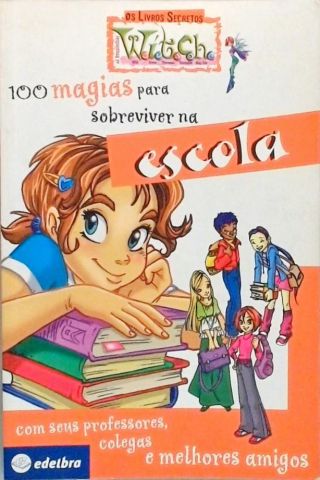 Witch: 100 Magias Para Sobreviver Na Escola