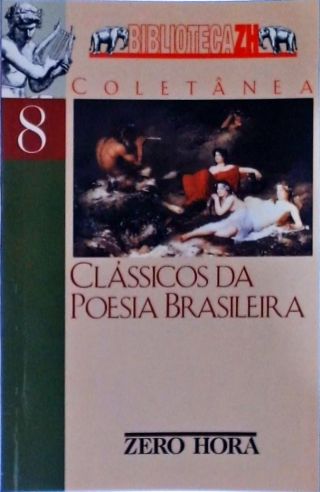 CLÁSSICOS DA POESIA BRASILEIRA