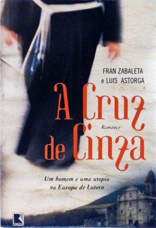 A Cruz De Cinza