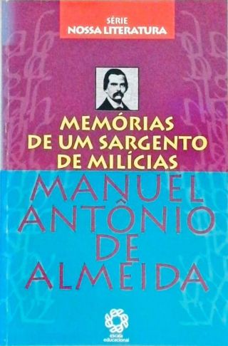 Memórias De Um Sargento De Milícias