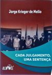 Cada Julgamento, Uma Sentença