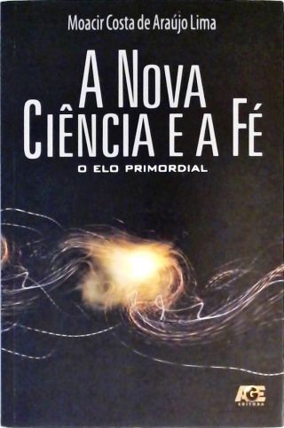 A Nova Ciência E A Fé