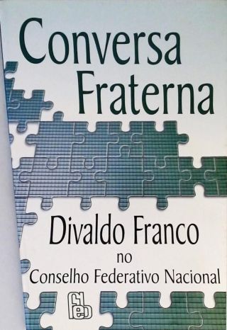 Conversa Fraterna - Divaldo Franco No Conselho Federativo Nacional 