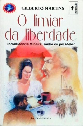 O Limiar Da Liberdade