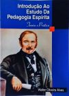 Introdução Ao Estudo Da Pedagogia Espírita