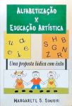 Alfabetização X Educação Artística