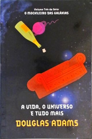 A Vida, O Universo E Tudo Mais