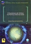 A Diplomacia De Defesa Na Política Internacional