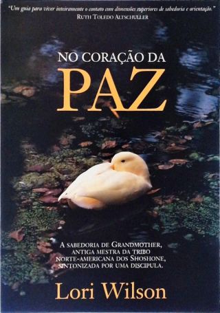 No Coração Da Paz