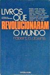 Livros que Revolucionaram o Mundo