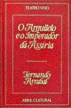 O Arquiteto e o Imperador da Assíria