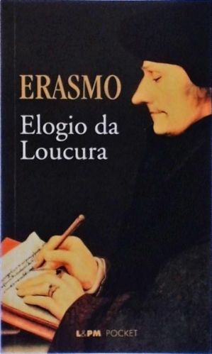 Elogio Da Loucura