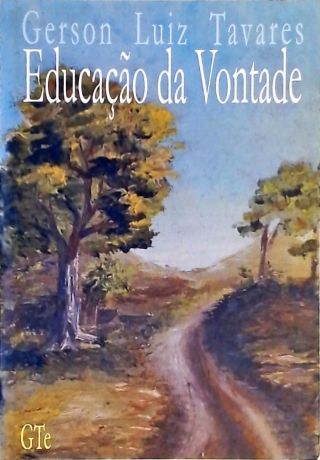 Educação da Vontade