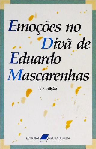 Emoções no Divã De Eduardo Mascarenhas