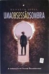 Uma Obsessão Sombria