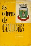As Origens De Canoas