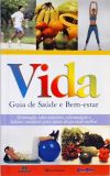 Vida - Guia De Saúde E Bem-estar